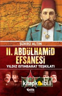 2. Abdulhamid Efsanesi Yıldız İstihbarat