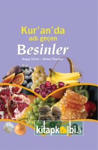 Kuranda Adı Geçen Besinler