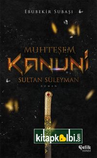 Muhteşem Kanuni Sultan Süleyman