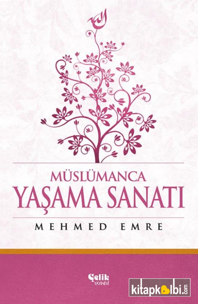 Müslümanca Yaşama Sanatı