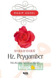 Sevgililer Sevgilisi Hz. Peygamber sav