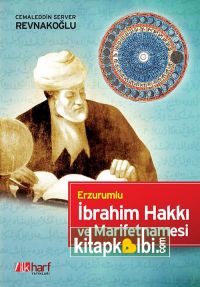 Erzurumlu İbrahim Hakkı ve Marifetnamesi