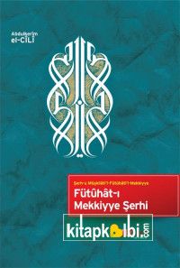 Fütuhatı Mekkiyye Şerhi