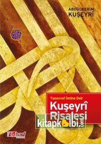 Kuşeyri Risalesi Tasavvuf İlmine Dair