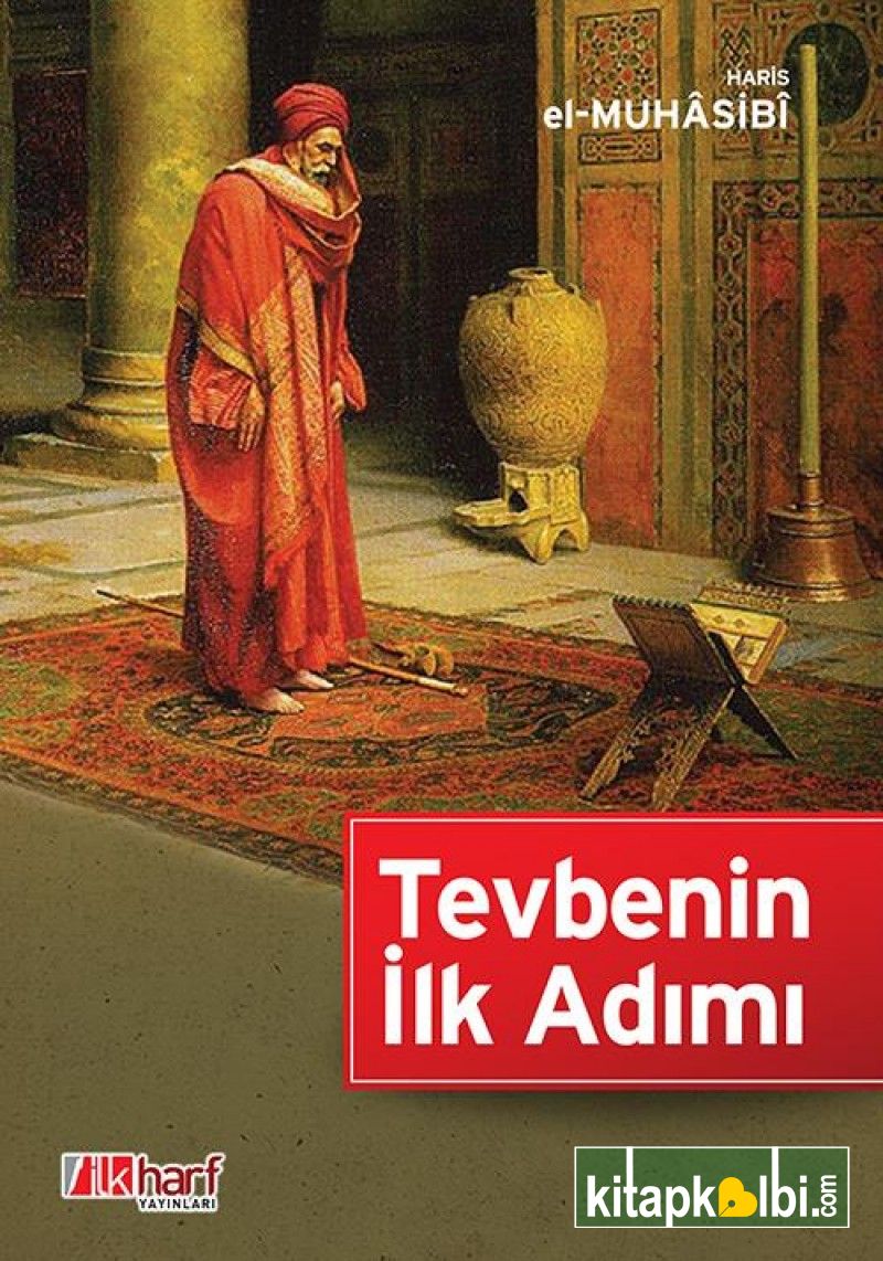 Tevbenin İlk Adımı