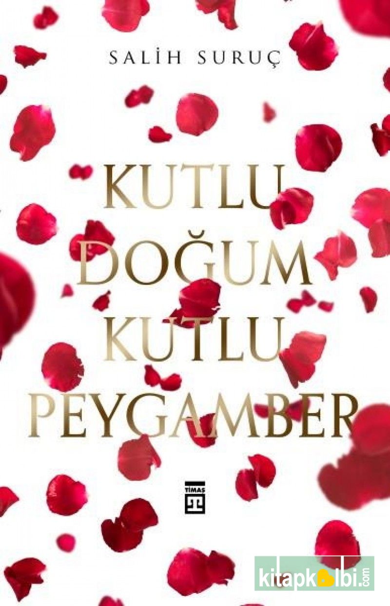 Kutlu Doğum Kutlu Peygamber