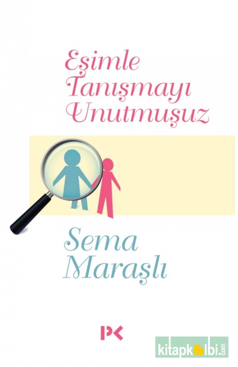 Eşimle Tanışmayı Unutmuşuz