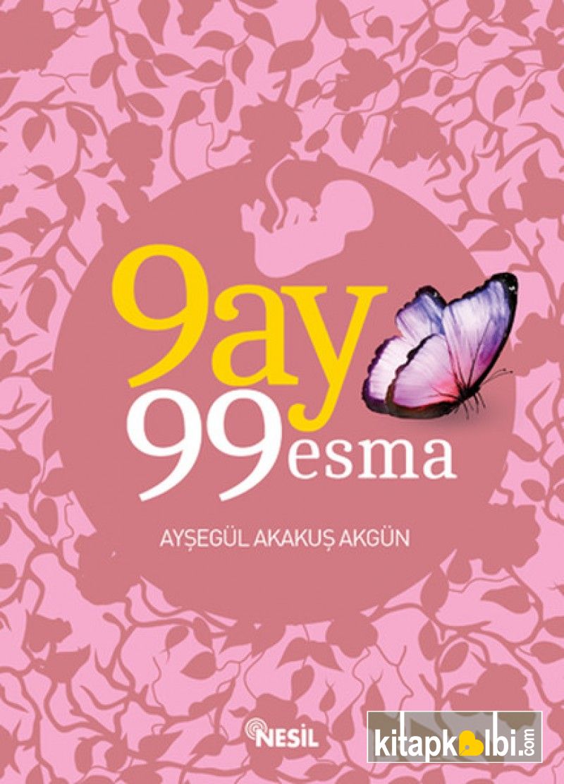 9 Ay 99 Esma