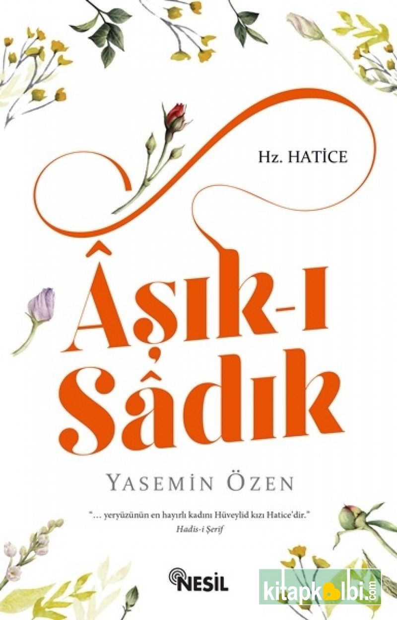 Aşıkı Sadık Hz Hatice