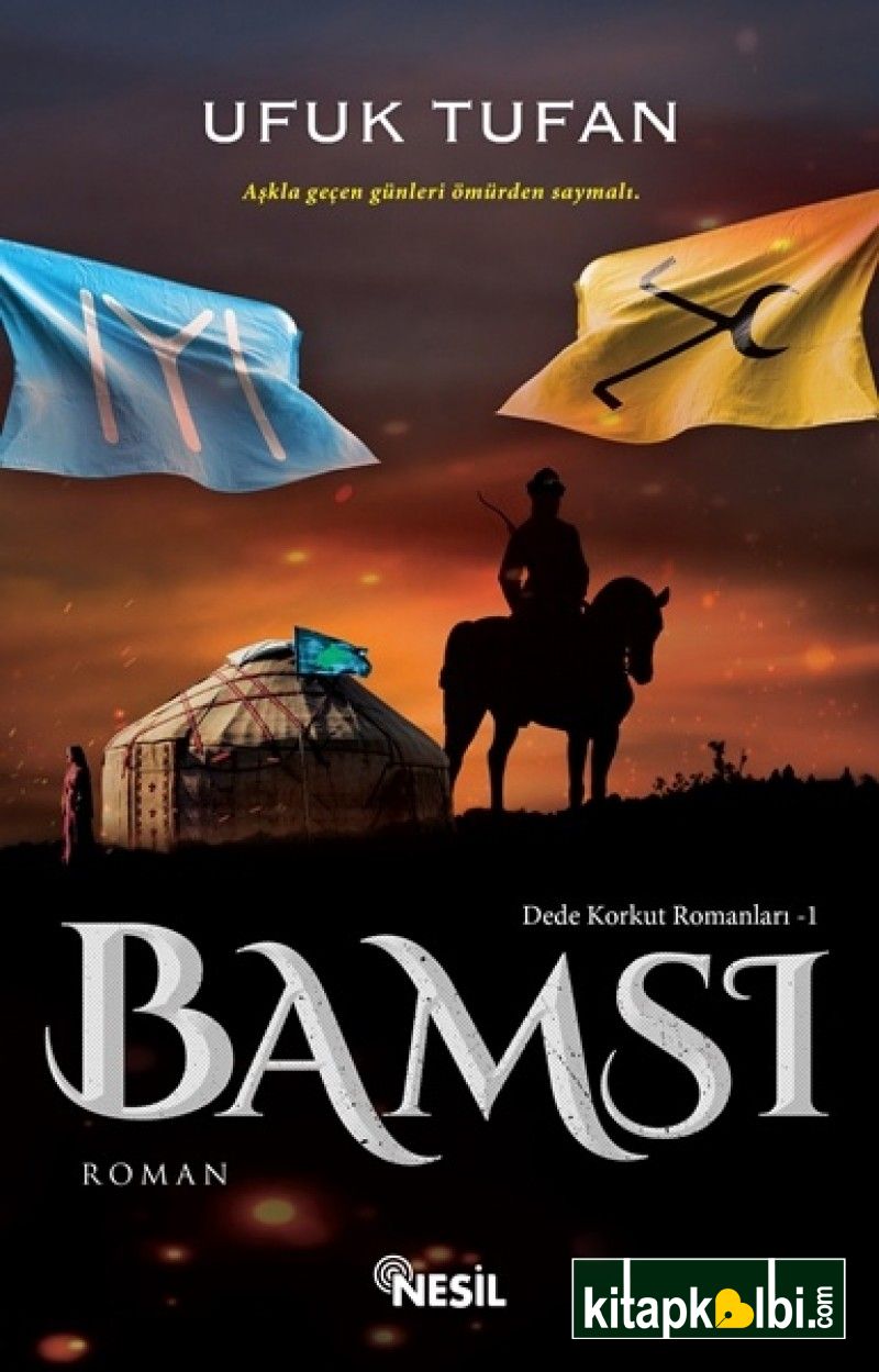 Bamsı Dede Korkut Romanları 1