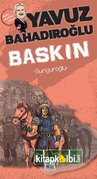 Sunguroğlu Baskın