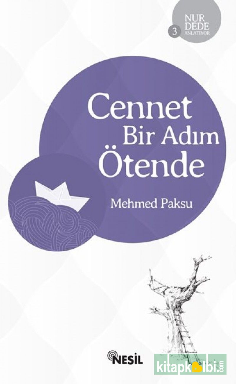 Cennet Bir Adım Ötende