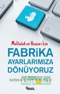 Fabrika Ayarlarımıza Dönüyoruz