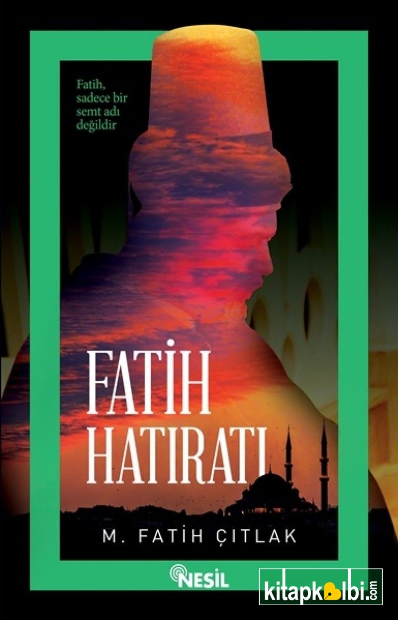 Fatih Hatıratı