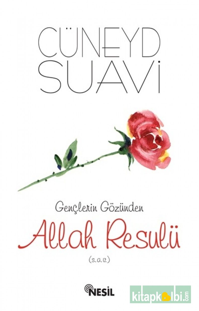 Gençlerin Gözünden Allah Resulü sav