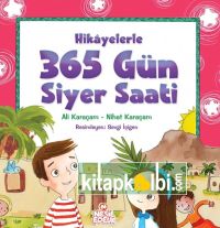 Hikayelerle 365 Gün Siyer Saati