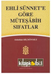 Ehli Sünnete Göre Müteşabih Sıfatlar 