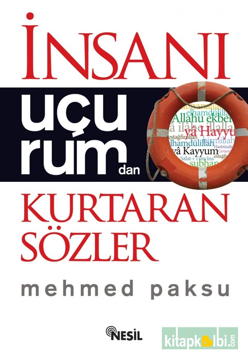 İnsanı Uçurumdan Kurtaran Sözler