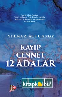 Kayıp Cennet 12 Adalar