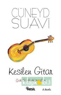 Kesilen Gitar Çok Sesli Hatıralar