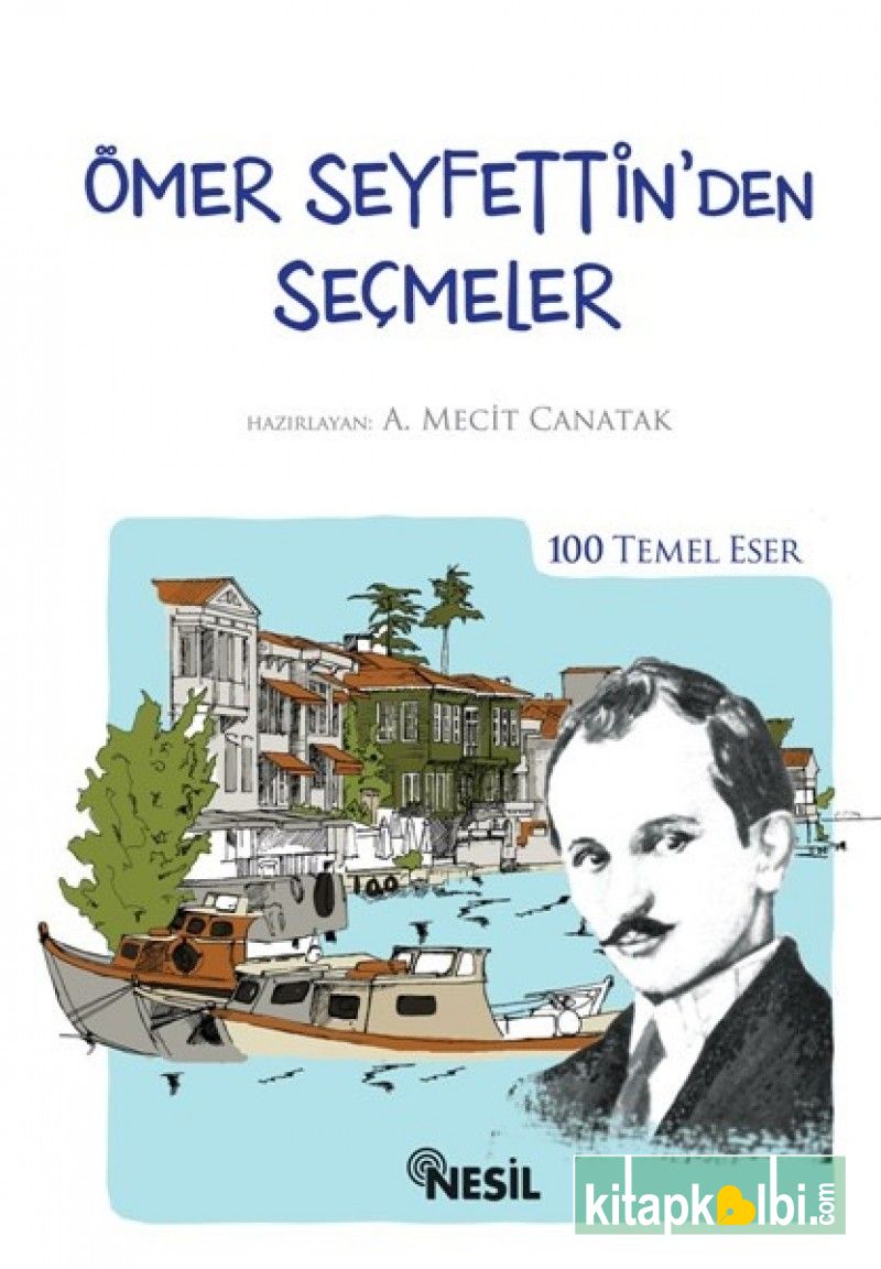 Ömer Seyfettinden Seçmeler