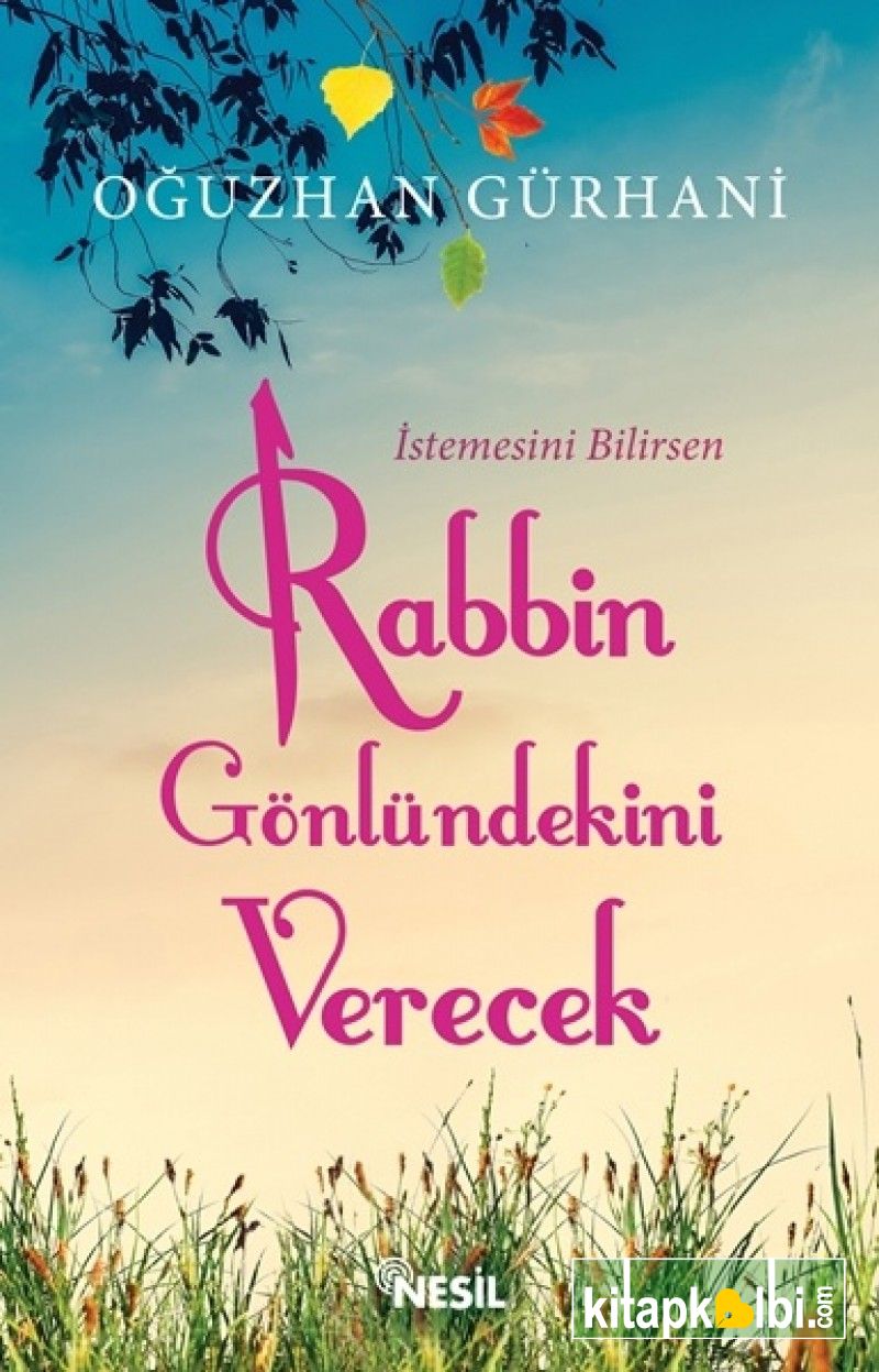 Rabbin Gönlündekini Verecek