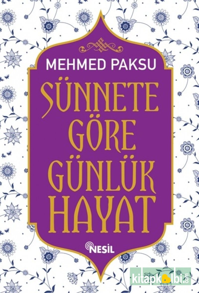 Sünnete Göre Günlük Hayat 1 Ciltli