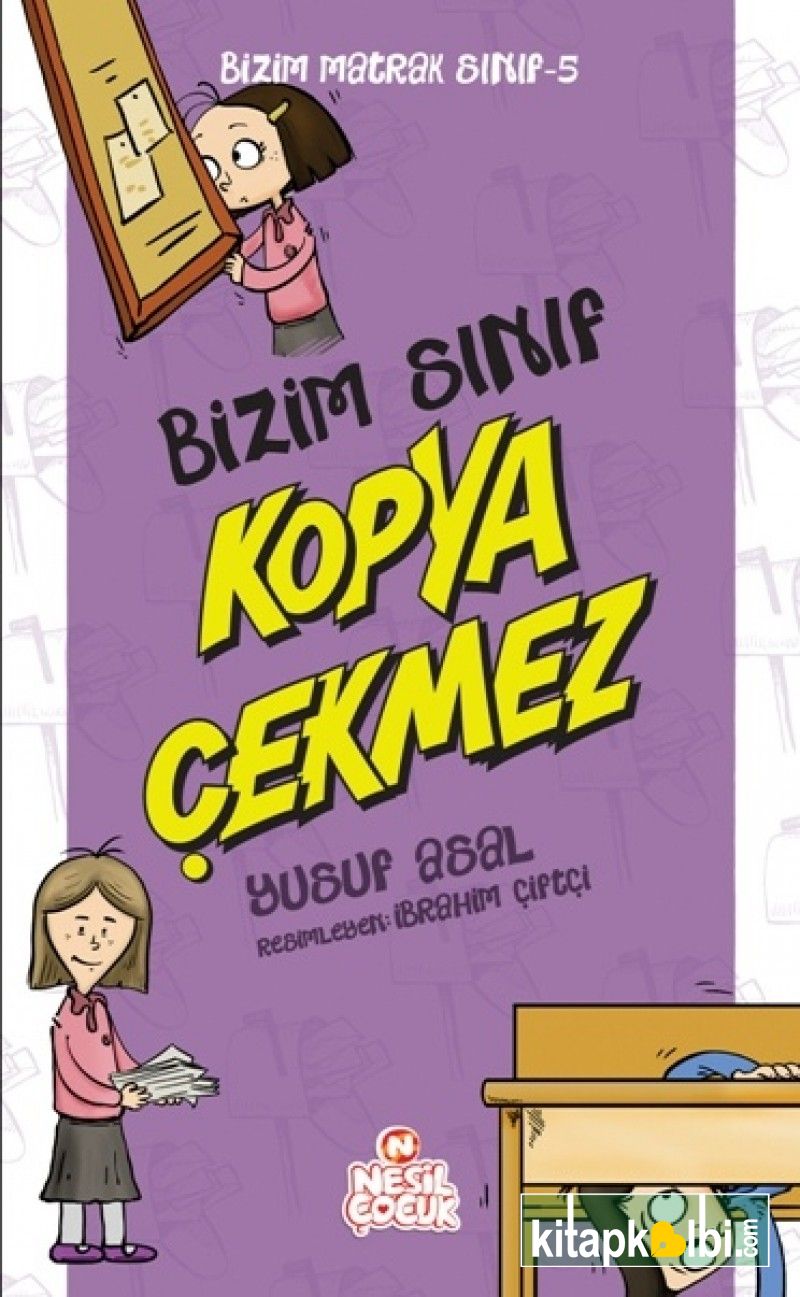 Bizim Matrak Sınıf Serisi 5 Bizim Sınıf Kopya Çekmez