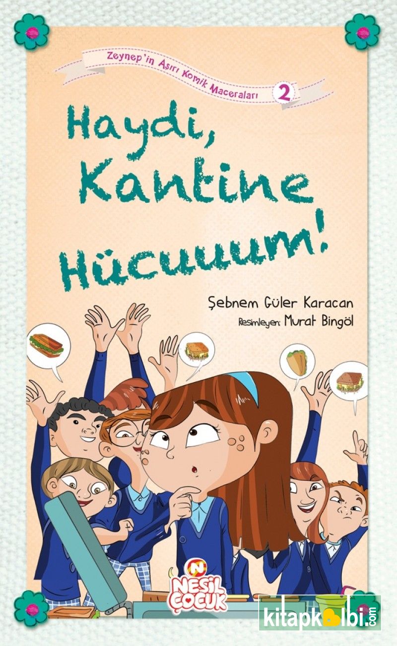 Haydi Kantine Hücuuuum Zeynepin Aşırı Komik Maceraları 2