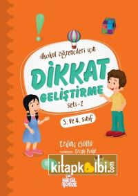 Dikkat Geliştirme Seti 2 3 ve 4 Sınıf