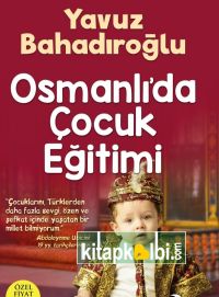 Osmanlıda Çocuk Eğitimi