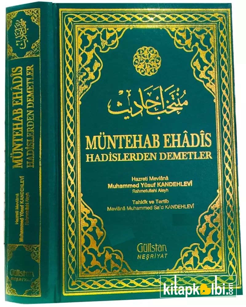 Müntehab Ehadis Hadislerden Demetler
