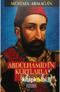 Abdülhamidin Kurtlarla Dansı 3