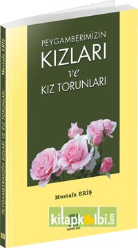 Peygamberimizin Kızları ve Kız Torunları