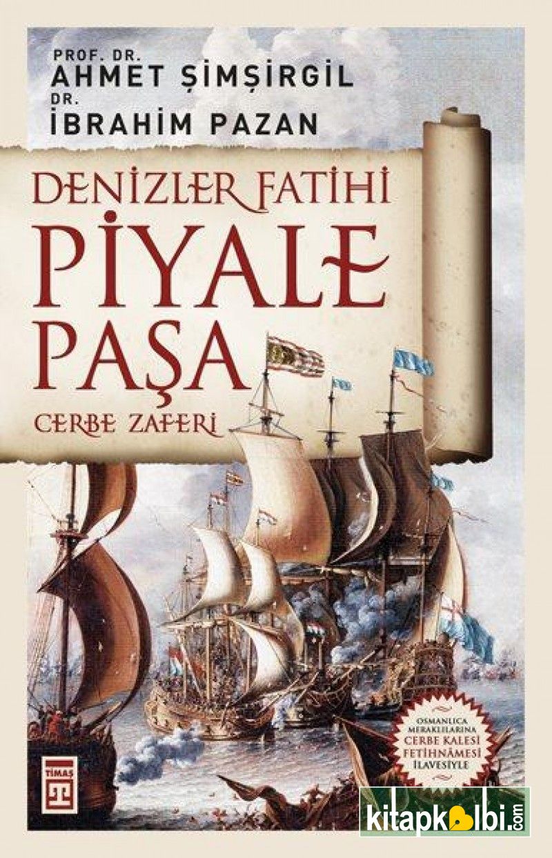 Denizler Fatihi Piyale Paşa