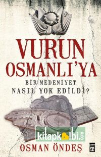 Vurun Osmanlıya