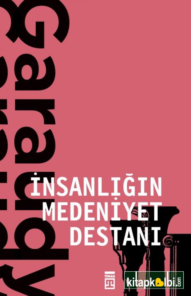 İnsanlığın Medeniyet Destanı
