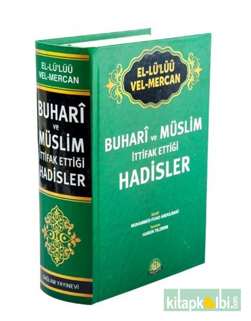 Buhari ve Müslim İttifak Ettiği Hadisler 2Hm