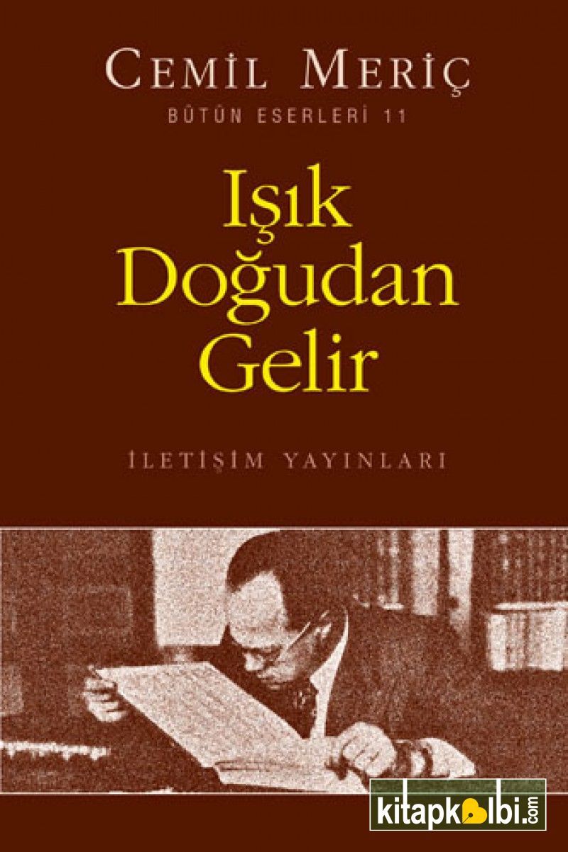 Işık Doğudan Gelir