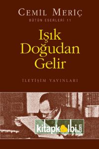 Işık Doğudan Gelir