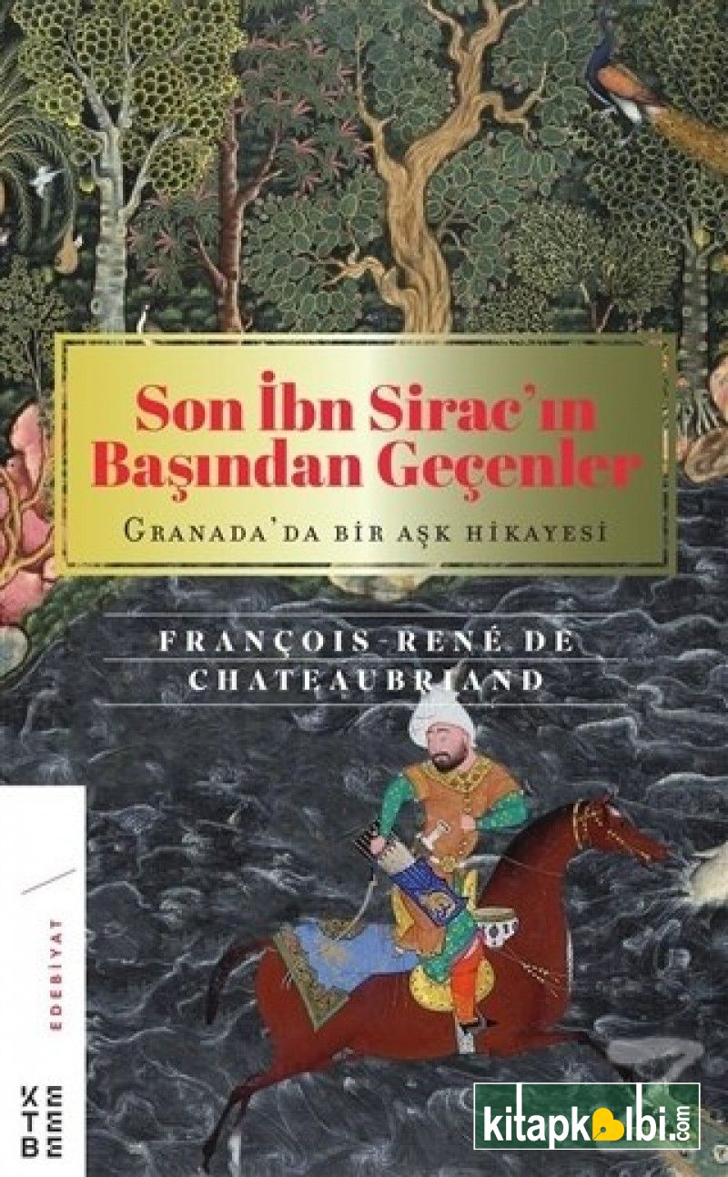 Son İbn Siracın Başından Geçenler Granada’da Bir Aşk Hikayesi