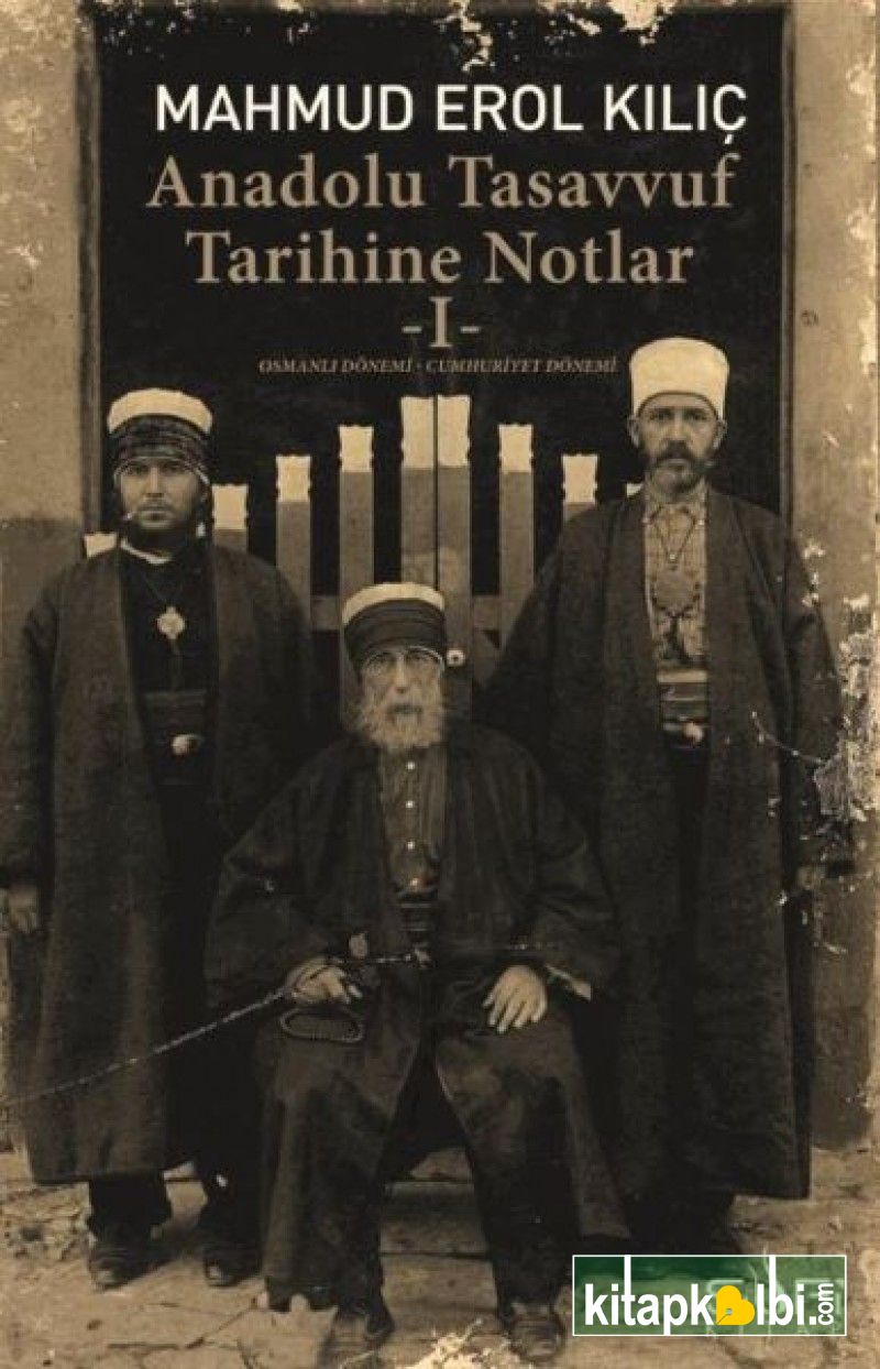 Anadolu Tasavvuf Tarihine Notlar 1