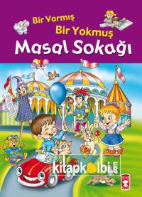 Bir Varmış Bir Yokmuş Masal Sokağı