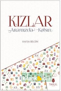 Kızlar Aramızda Kalsın