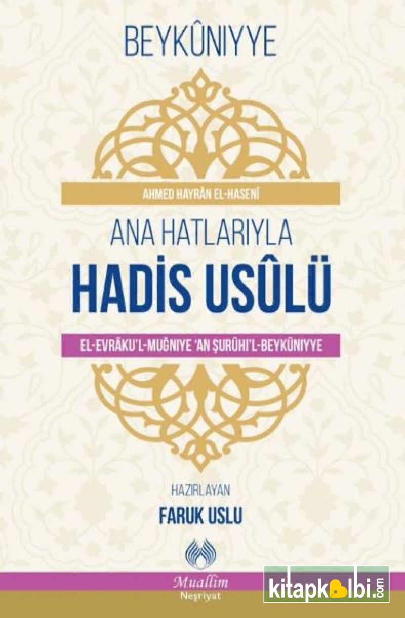 Ana Hatlarıyla Hadis Usulü