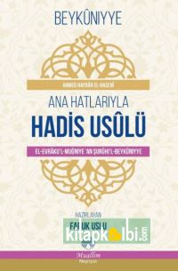 Ana Hatlarıyla Hadis Usulü