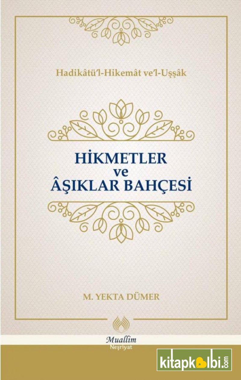 Hikmetler ve Aşıklar Bahçesi