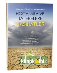 Hocalara Ve Talebelere Nasihatler