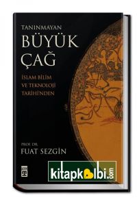 Tanınmayan Büyük Çağ