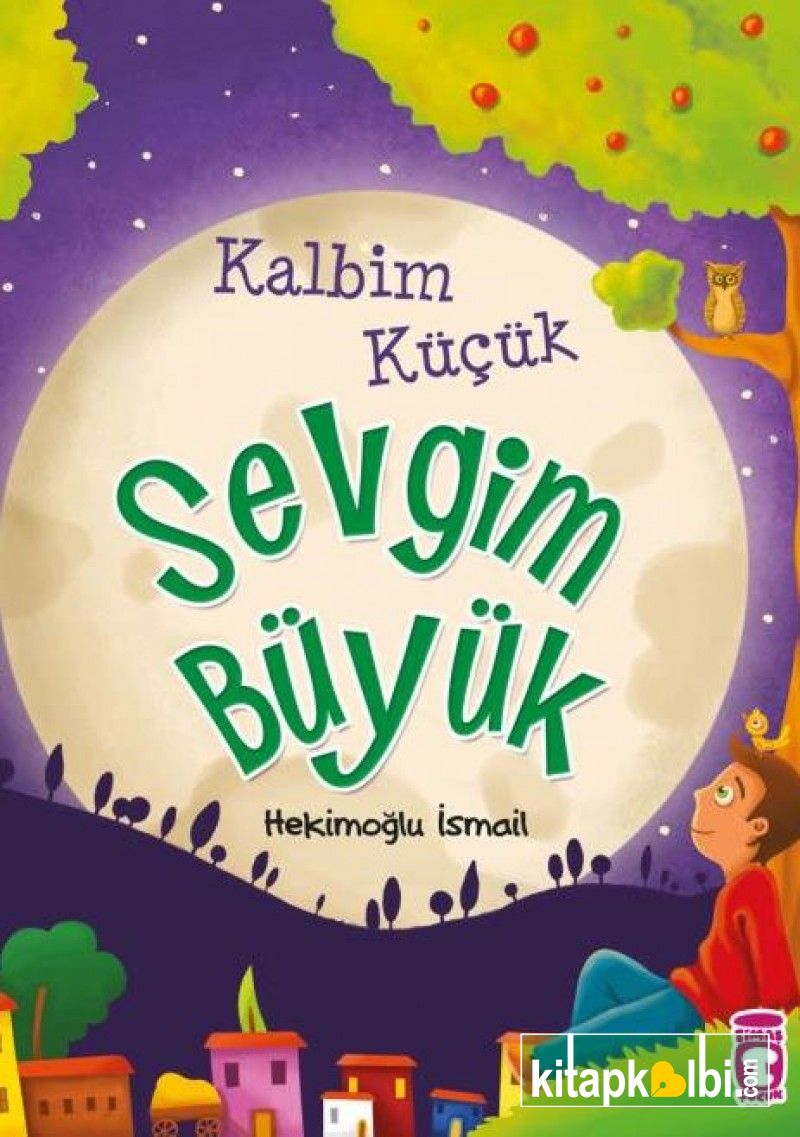 Kalbim Küçük Sevgim Büyük